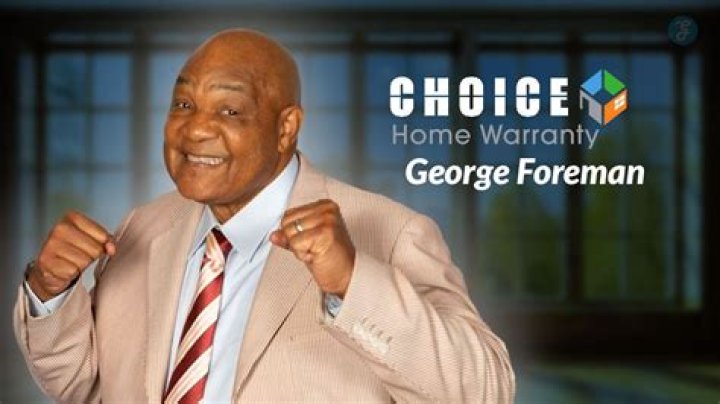 Choice home warranty George Foreman: Protect Your Home